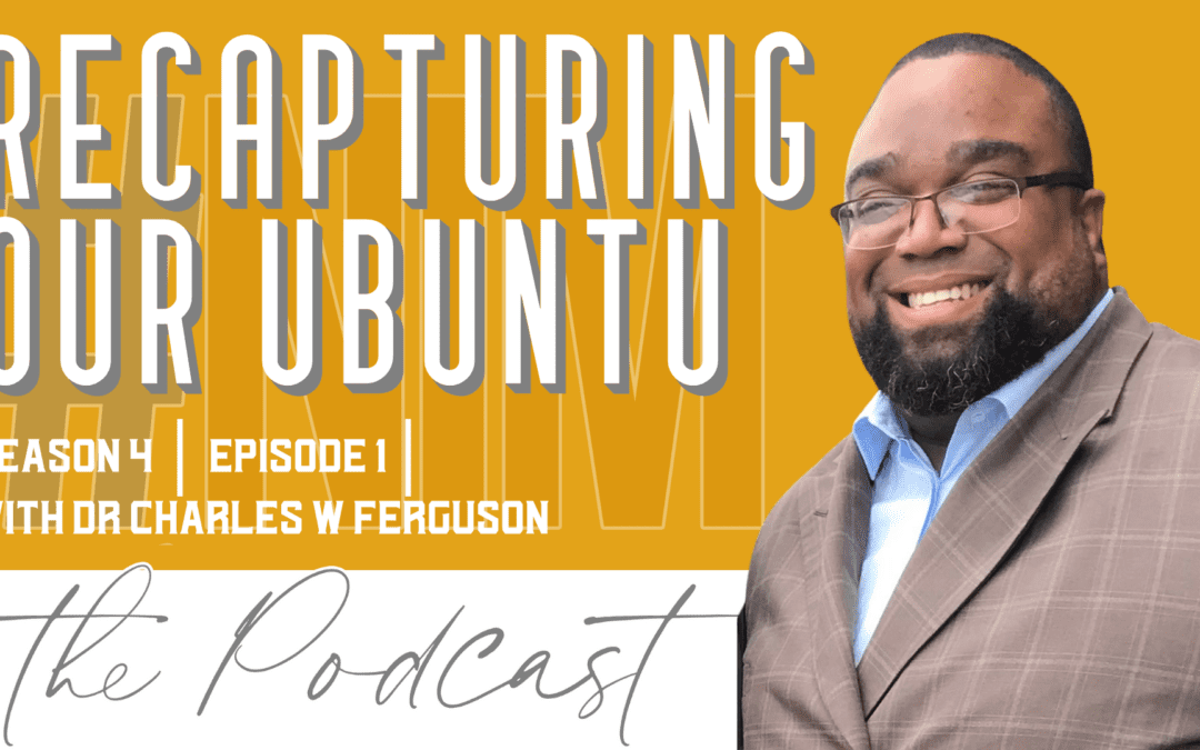 S4 | EP1: RECAPTURING YOUR UBUNTU